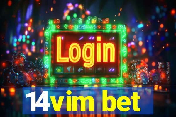 14vim bet